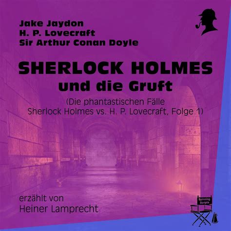 Sherlock Holmes Und Die Gruft Sherlock Holmes Wiki Fandom