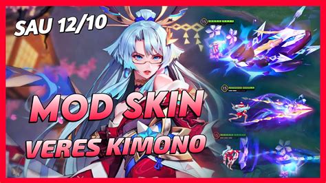 Mod Skin Veres Kimono Sau M I Nh T M A Full Hi U Ng Kh Ng L I