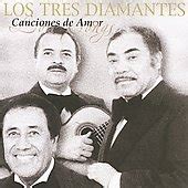 Los Tres Diamantes Canciones De Amor