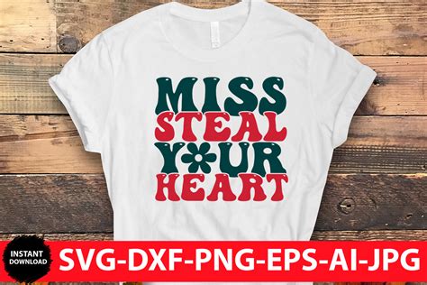 Miss Steal Your Heart Svg Graphic By Pixelcharm Creative Fabrica