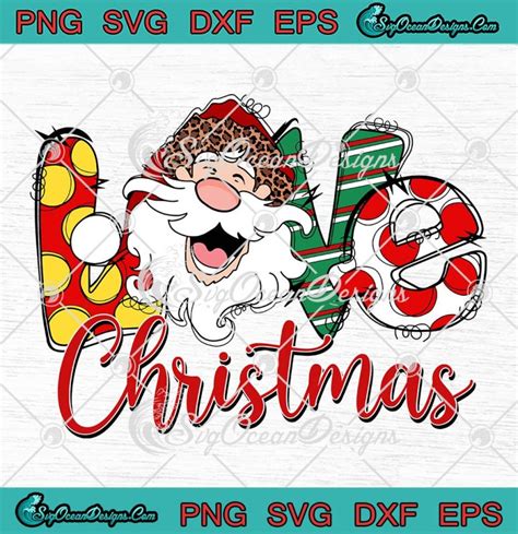 Love Christmas Santa Claus SVG PNG Love Santa Claus Trending Gifts SVG