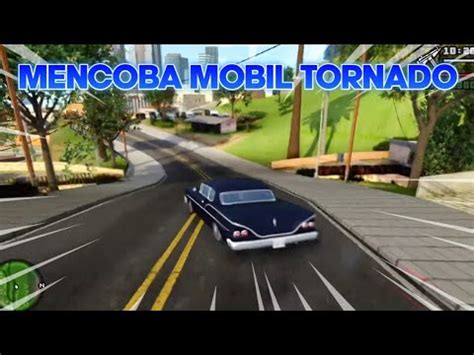 Keliling Kota Los Santos Dengan Mobil Tornado Gta San Andreas