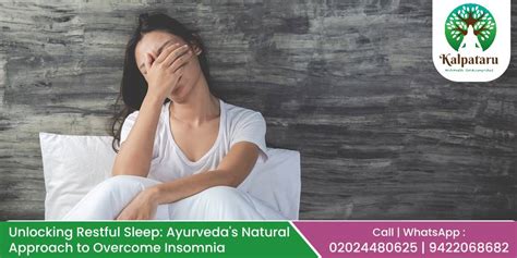 Unlocking Restful Sleep Ayurvedas Natural Approach To Overcome