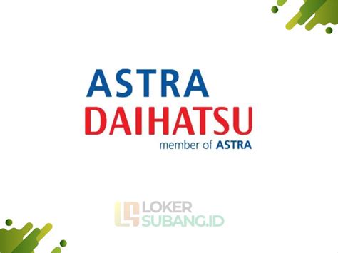 Lowongan Kerja Subang Astra Daihatsu Indramayu Mei Terbaru Loker