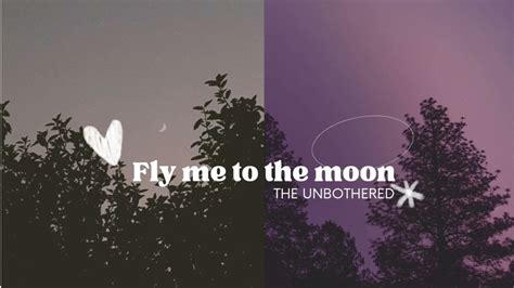 Fly Me To The Moon And Let Me Play Among The Stars 💜 Cover The