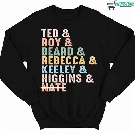 Ted Roy Beard Rebecca Keeley Higgins Nate Hoodie