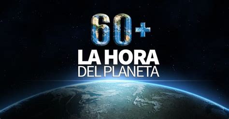 La Hora Del Planeta Por Qu Apagamos Las Luces Por Minutos Mott Pe