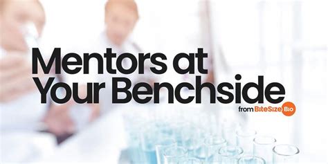 Mentors At Your Benchside