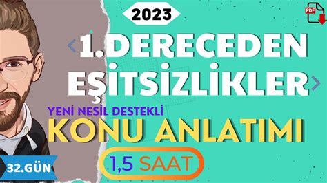 1 DERECEDEN EŞİTSİZLİKLER KONU ANLATIMI 32 GÜN 80 Günde Devri TYT