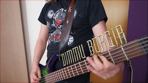 BASS Cover Dimmu Borgir The Chosen Legacy YouTube