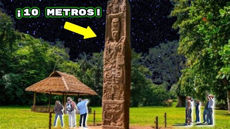 El Misterio De Los Monolitos M S Altos De Am Rica Las Estelas Mayas