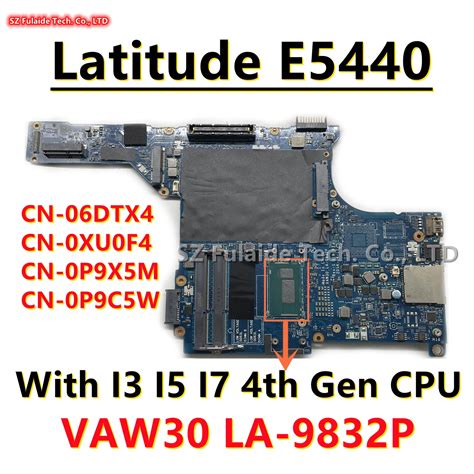 VAW30 LA 9832P For Dell Latitude E5440 Laptop Motherboard With I3 I5 I7