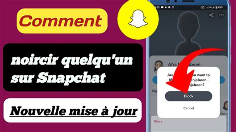 Comment Bloquer Et D Bloquer Quelqu Un Sur Snapchat Youtube