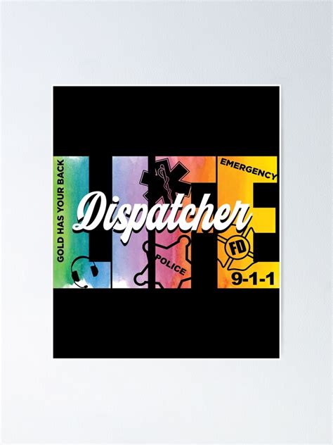 911 Dispatcher Life Poster By Topdawgdesigns Redbubble