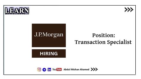 Placement Update Jp Morgan Chase Transaction Specialist