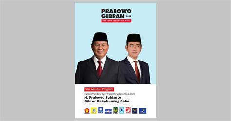 Visi Dan Misi Capres Dan Cawapres Prabowo Subianto Gibran Rakabuming