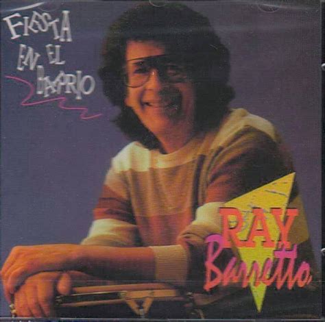 Ray Barretto Fiesta En El Barrio Cd Discogs