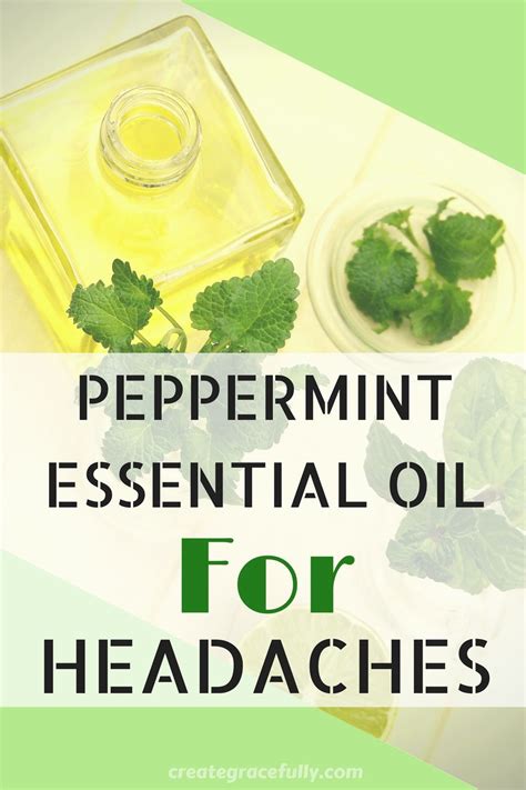 Peppermint Essential Oil For Headaches Create Gracefully Natural Headache Remedies