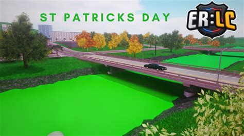 ST PATRICKS DAY UPDATE Emergency Response Liberty County ROBLOX