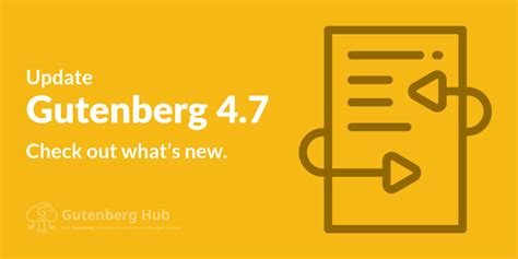 Gutenberg Plugin V4 7 Is Out Gutenberg Hub