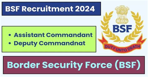 Bsf Assistant And Deputy Commandant Recruitment 2024 इंजीनियरिंग में