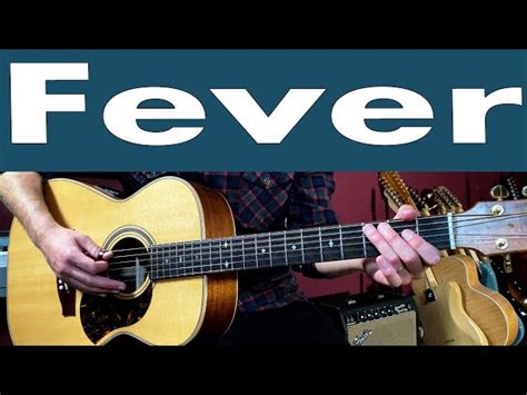 Fever Guitar Chords