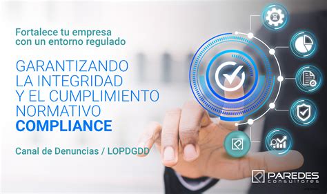 Compliance En Las Empresas Garantizando La Integridad Y El