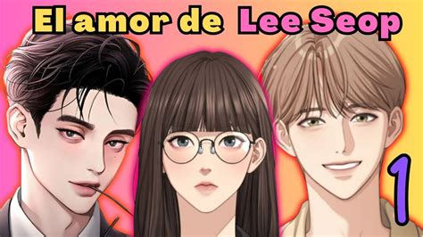 O Amor De Lee Seop Português - 🔥Se convierte en secretaria de su enemigo /parte 1/El amor de Lee Seop ...