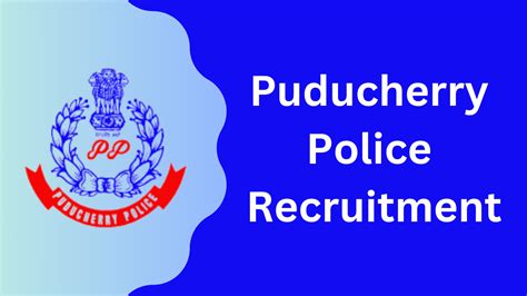 Puducherry Police Recruitment 2024 Apply Online For Jobs Notification