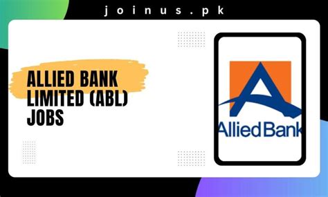 Allied Bank Limited ABL Jobs 2025 Apply Now