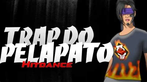 TRAP DO APELAPATO HIT DANCE FREE FIRE HIGHLIGHTS A30S YouTube