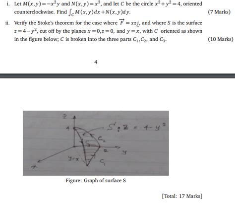 Solved I Let M X Y −x2y And N X Y X3 And Let C Be The