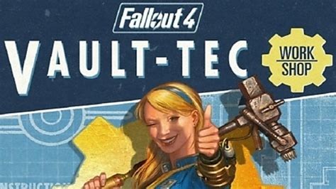 Fallout 4 Dlc Vault Tec Workshop