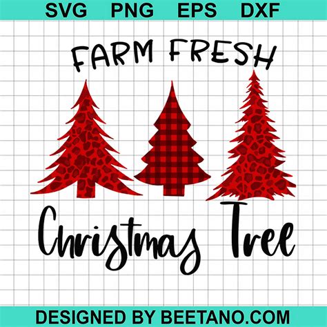 Farm Fresh Christmas Tree Svg Cut File For Cricut Silhouette Machine