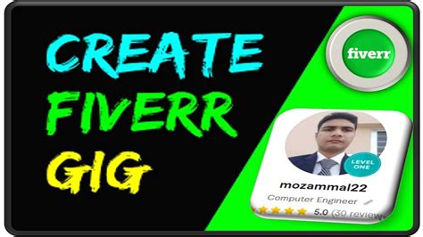 How To Create A Gig On Fiverr Fiverr Gig Create Youtube