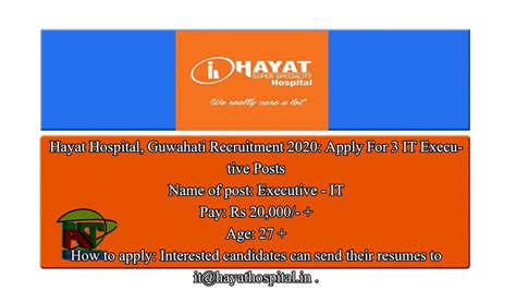 Hayat Hospital Guwahati Recruitment 2020 Apply For 3 It Executive