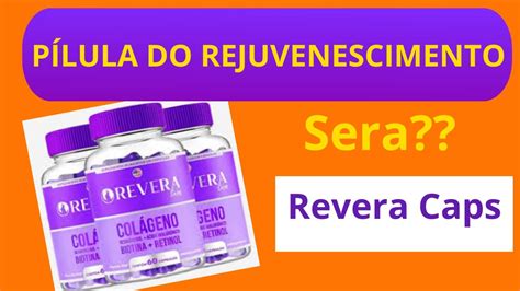 Revera Caps Revera Caps Funciona Revera Caps Bom P Lula Do