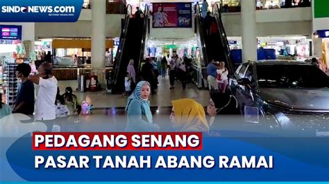 TikTok Shop Ditutup Pedagang Merasa Pasar Tanah Abang Kembali Ramai