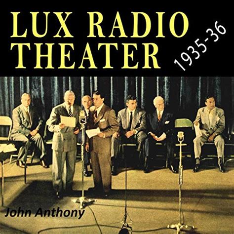 Lux Radio Theater 1935 1936 Audiobook Free With Trial