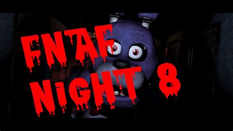 Fnaf 1 Night 8 Footage Youtube