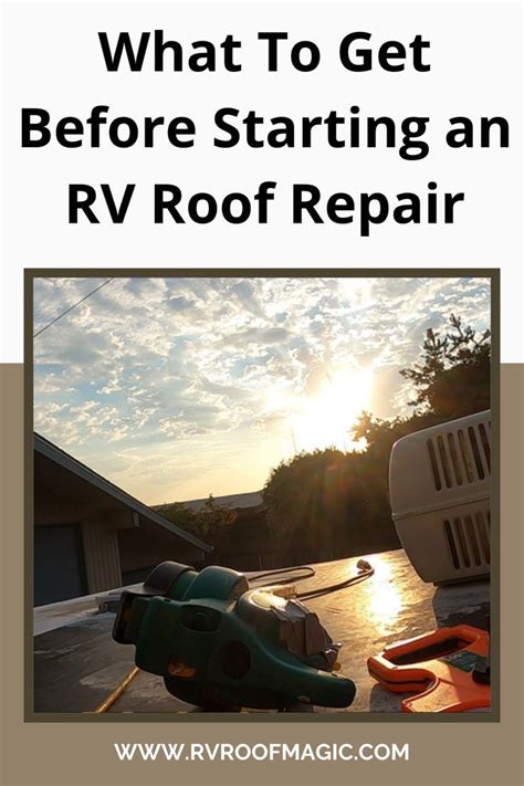 Fix The Rv Roof Leaks In One Application Artofit