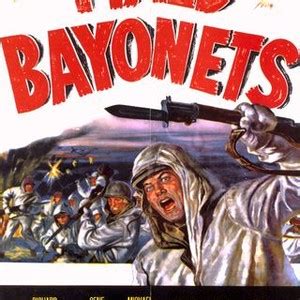 Fixed Bayonets! - Rotten Tomatoes