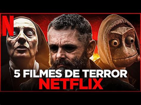 5 MELHORES FILMES DE TERROR NA NETFLIX 2021 YouTube