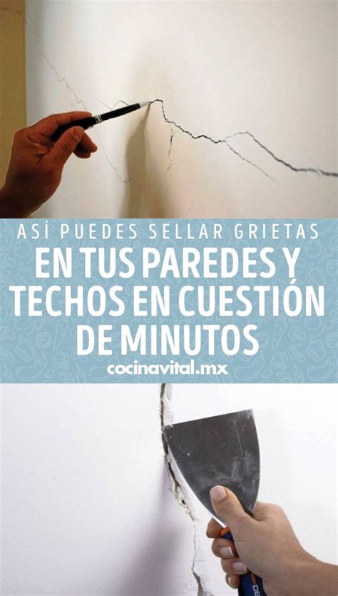 As Puedes Sellar Grietas En Tus Paredes Y Techos En Cuesti N De