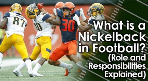 What is a Nickelback in Football? (Role and Responsibilities)