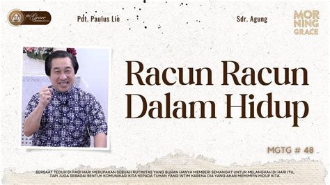 Renungan Pagi Morning Grace Racun Racun Dalam Hidup Renunganharian