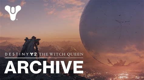 Destiny Cutscene Archive The Witch Queen Youtube