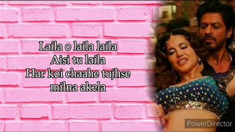 Laila Main Laila Lyrics Raees Pawni Pandey Lifetime Music Youtube