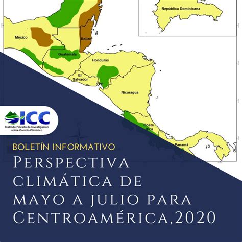 Perspectiva climática de mayo a julio para Centroamérica 2020 ICC