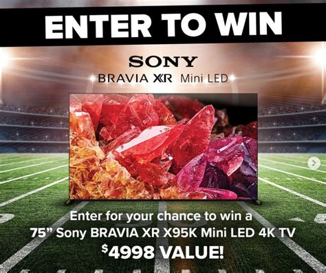 Visions Contest: Win a 75" Sony Bravia XR X95K 4K Ultra HD HDR Mini LED ...